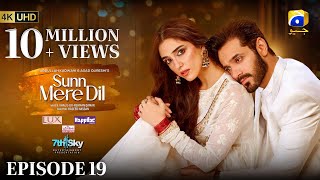 Sunn Mere Dil EP 19 Eng Sub Digitally Presented by LUX  Happilac Paints and Ujooba Beauty Cream [upl. by Meehyrb6]