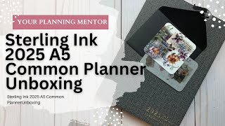 Unboxing Sterling Ink A5 2025 Common Planner [upl. by Econah]