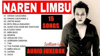 Best Of Naren Limbu Songs Collection 2020  Naren Limbu Top 15 Songs Jukebox 2020 [upl. by Inuat362]