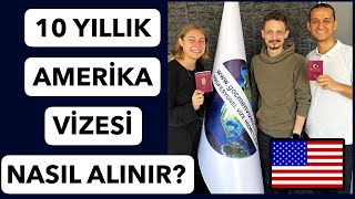 Amerikaya 10 Yıllık Vize Almak  Amerika Turist Vizesi Nasıl Alınır [upl. by Benioff]