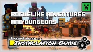 How To Download and Install Roguelike Adventures and Dungeons 2 Modpack for Minecraft [upl. by Ahsinyd]