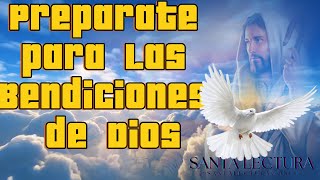 oracion Prepárate para las Bendiciones de Dios  Devocional de Fe jesucristo mensaje fe amor [upl. by Concha793]