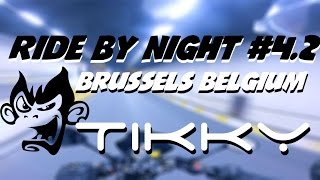 Ride by Night 42  Brussels Belgium  Video Moto [upl. by Nyram130]