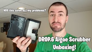 Unboxing DROP6 Algae Scrubber Santa Monica Filtration [upl. by Pieter]