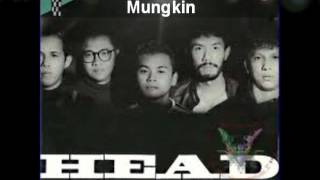 Headwind  Segalanya Mungkin Lirik [upl. by Adriene]