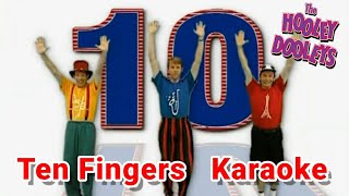 The Hooley Dooleys  Ten Fingers Karaoke [upl. by Vinni895]