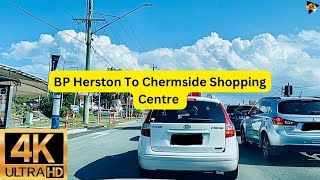 4k BP Herston to Chermside Shopping Centre  Brisbane Northside Drive [upl. by Nugent263]