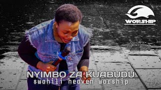 NYIMBO ZA KUABUDUSWAHILI VIDEO WORSHIP SONG NONSTOP 2024 VOL 5 [upl. by Humberto]