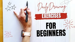 Daily DRAWING EXERCISES for BEGINNERS [upl. by Parrish]