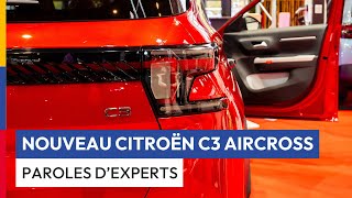 PAROLES DEXPERTS  NOUVEAU CITROËN C3 AIRCROSS [upl. by Yelyac798]