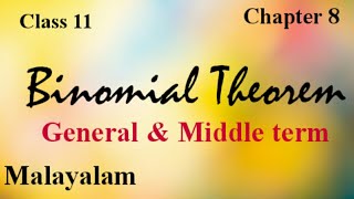 Plus One Maths Binomial Theorem General Term and Middle TermMalayalam [upl. by Brie]