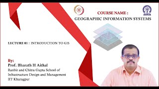 Lecture 01  Introduction to GIS [upl. by Anaahs]