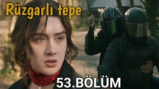 Rüzgarlı tepe 53 BÖLÜM Tanitimi  Winds of love Turkish drama episode 53 [upl. by Peers]