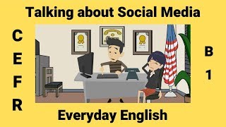 An ESL Conversation About Social Media [upl. by England]