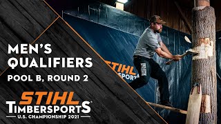 STIHL TIMBERSPORTS® US Mens Qualifiers 2021  Pool B Round 2 [upl. by Bury]