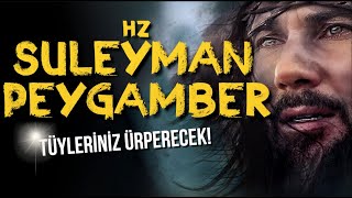 HZ SÃœLEYMAN PEYGAMBER DÃœNYAYA HÃœKMEDEN KRALIN AKIL ALMAZ HAYATI [upl. by Lindbom]