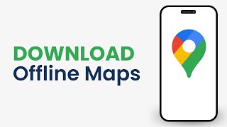 How to Download Offline Maps on Google Maps [upl. by Isherwood]