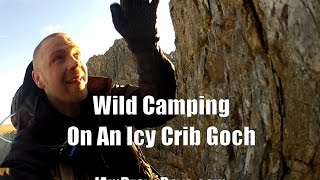 Wild Camping On An Icy Crib Goch Ridge 2017 [upl. by Nara579]