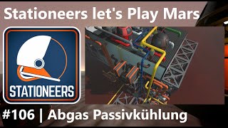 Mars lets play 106 – Abgas Passivkühlung  Stationeers [upl. by Christel]