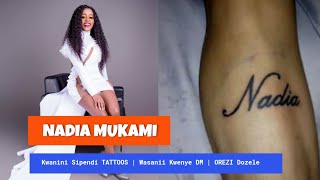 NADIA MUKAMI  Kwanini Sipendi Tattoos Na Piercings  DM Ya ROMA Wa Rostam  OREZI Dozele Craze [upl. by Botnick]