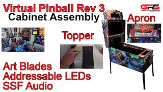 GRS Virtual Pinball Rev 3 Cabinet Assembly  LEDs Topper Apron and SSF [upl. by Carin571]