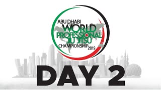 Abu Dhabi World Professional JiuJitsu Championship  Day 2 [upl. by Ecirtnom673]