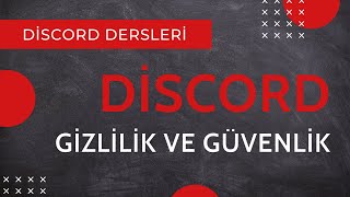 DİSCORD GİZLİLİK VE GÜVENLİK AYARLARI MODERASYON l CYBERANDRA [upl. by Vaden]