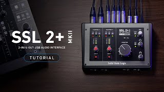 SSL 2 MKII Tutorial 4K [upl. by Amlus128]