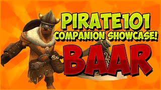 Pirate101 Companion Showcase  Baar [upl. by Ahrendt]