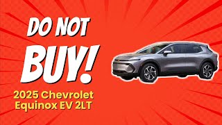 2025 Chevrolet Equinox EV 2LT  DONT BUY Before Watching 🚫⚡️ 9 Reasons [upl. by Nylanaj272]