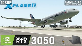 X Plane 11  RTX 3050 Laptop  5600H  2x8GB  Gameplay Multi Settings [upl. by Yellehs]