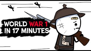 World War One In 17 Minutes Not OverSimplified Tho All Parts [upl. by Anialem]