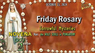 FRIDAY Rosary🌹Day 2 NOVENA for the HOLY SOULS 🔥 Sorrowful Mysteries OCTOBER 25 2024 Scenic [upl. by Loralee111]