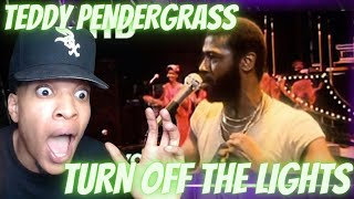 FIRST TIME HEARING  TEDDY PENDERGRASS  TURN OFF THE LIGHTS LIVE  REACTION [upl. by Dustie]