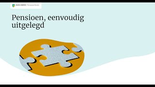 Webinar Pensioen eenvoudig uitgelegd [upl. by Bills850]