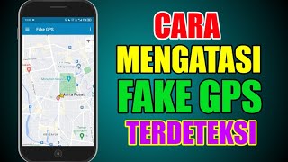 Cara Mengatasi Fake Gps Terdeteksi Saat Absensi [upl. by Yretsym44]