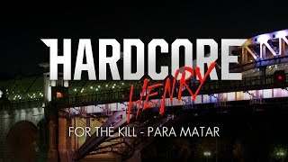 For the Kill Subtitulada en español  Hardcore Henry Biting Elbows [upl. by Hogen]