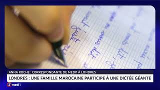 Londres  une famille marocaine participe à un dictée géante [upl. by Iaras]