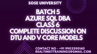 Batch 5 Azure Sql DBA Class 6 Complete Discussion on DTU and V Core Models  Call 91 9902590140 [upl. by Phillie]