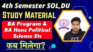 SOL 4th Semester Study Material info BA Program amp BA Hons Political Science Etc Sol study Material [upl. by Seka941]