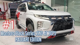 Montero Black Series 2WD AT Ralliart Edition 2025 [upl. by Nodnyl]