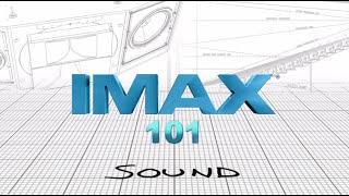 IMAX® 101 Sound Extended [upl. by Georgianne]