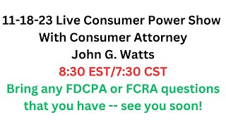 Consumer Power Show 1 answering your FDCPA and FCRA questions [upl. by Hras]