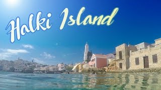 THE ISLAND OF HALKI  GREECE [upl. by Alecram]