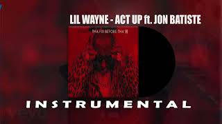 lil wayne Act up ft Jon batiste Instrumental [upl. by Nolad936]