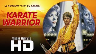 KARATE WARRIOR  HD  VF  film complet [upl. by Laing]