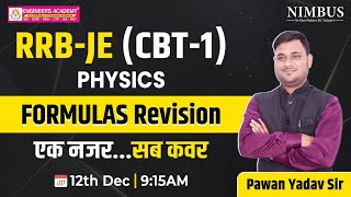 RRB JE CBT1 Science Classes  Formulas Revision  RRB JE Physics Complete Revision Marathon Session [upl. by Coralie235]