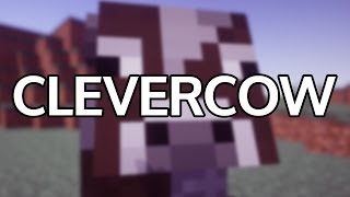 CLEVERCOW Minecraft Film [upl. by Luapnaej939]