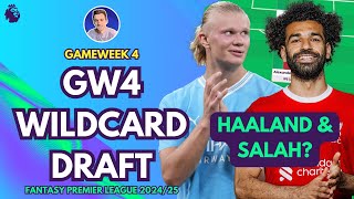 GW4 WILDCARD DRAFT  GAMEWEEK 4  Fantasy Premier League Tips 202425 [upl. by Venn400]