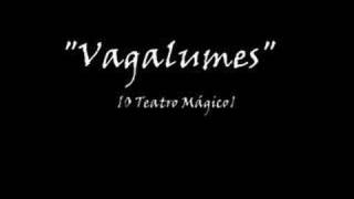 O Teatro Mágico  Vagalumes [upl. by Kathy86]